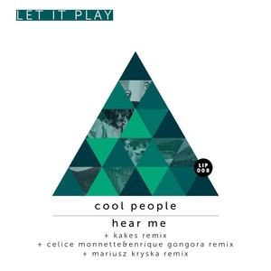 Hear Me (Celice Monnette & Enrique Gongora Remix)