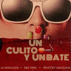 Un Culito Y Un Bate (Explicit)