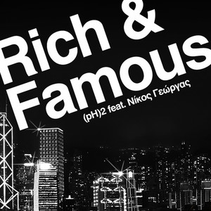 Rich And Famous