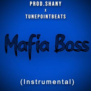 Mafia Boss (feat. Tunepointbeats) [Instrumental]