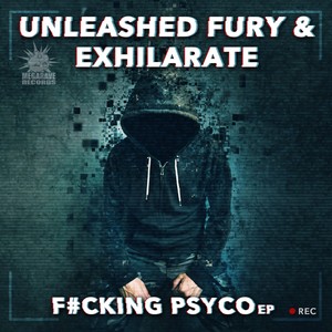 F**king Psyco (Original Mix)