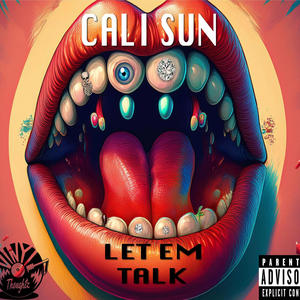 Let Em Talk (Explicit)