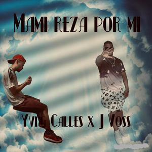 Mami Reza Por Mi (Explicit)