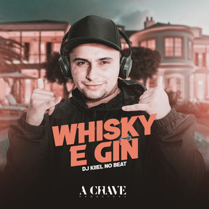 Whisky e Gin
