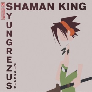 Shaman King (Explicit)