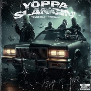 Yoppa SlangiN' (Explicit)