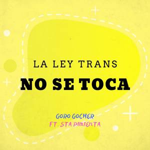 La Ley Trans No Se Toca