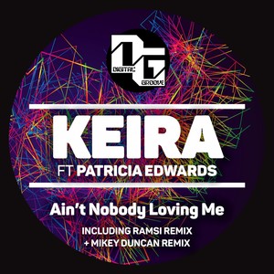 Ain't Nobody Loving Me (Mikey Duncan Remix)