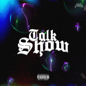 Talk Show (Explicit)