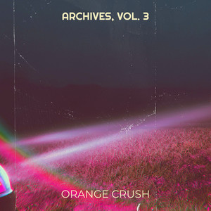 Archives, Vol. 3