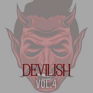 DEVILISH, Vol. 4 (Explicit)