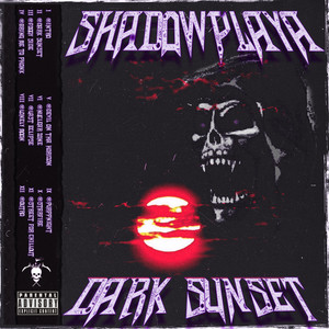 Dark Sunset (Explicit)