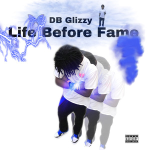 Life Before Fame (Explicit)