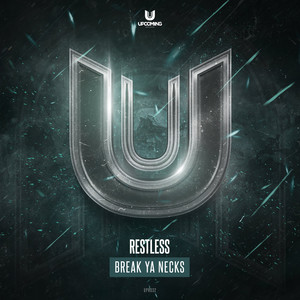 Break Ya Necks (Original Mix)