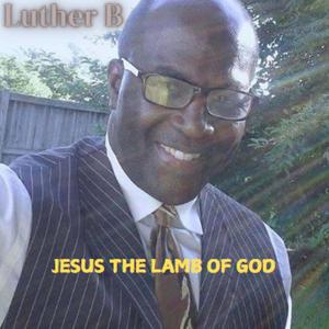 Jesus The Lamb Of God
