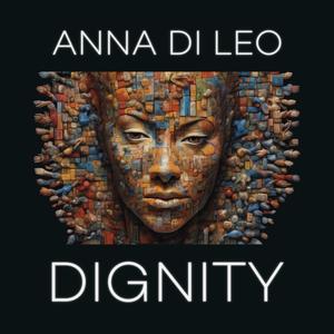 Dignity (feat. DissiNotRA & Andi Rosskopf)