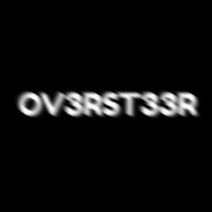 OV3RST33R