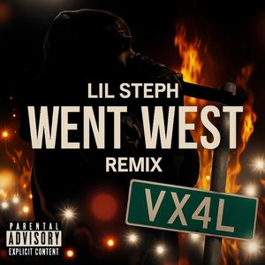 Went west (Explicit)