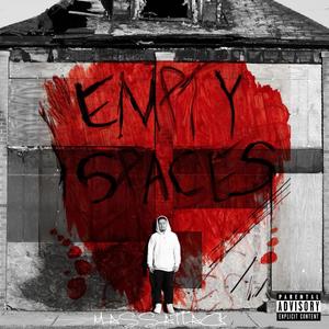 Empty Spaces (Explicit)