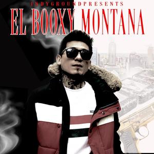 EL BoOxy Montana (Explicit)