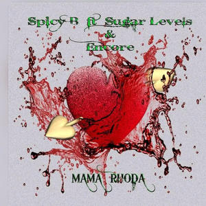 Mama Rhoda (feat. Sugar Levels & Encore the Vocalist)