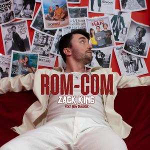 ROM-COM (feat. New Dialogue) [Explicit]