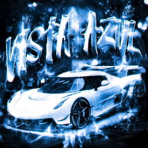 Vista Azul Super Slow (Explicit)