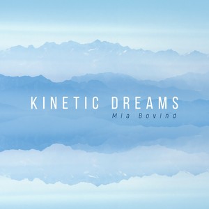 Kinetic Dreams