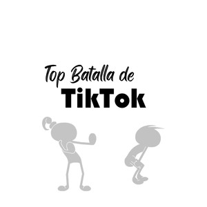 Top Batalla de TikTok