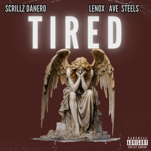 Tired (Explicit)