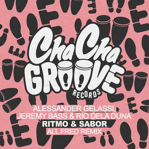 Ritmo & Sabor (All Fred Remix)