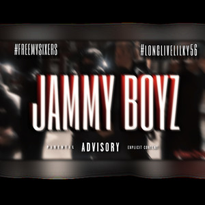 Jammy Boyz (Explicit)