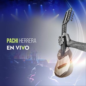 Pachi Herrera (En Vivo)