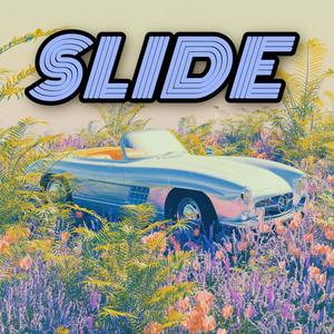 SLIDE (feat. LUSTYBOYLUE & Kil'lab) [Explicit]