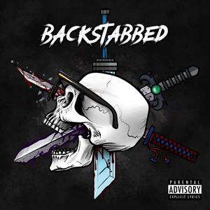 BACKSTABBED (Explicit)