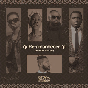 Re-Amanhecer (ArtinDev Anthem)