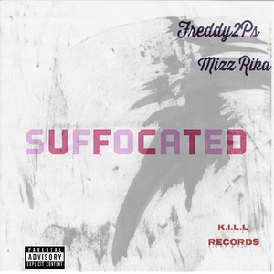 Suffocated (feat. Mizz Rika) [Explicit]