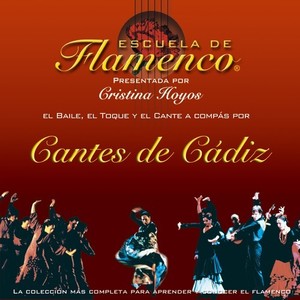 Escuela de Flamenco: Cantes de Cádiz (Cristina Hoyos Presenta)