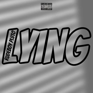 Lying (Explicit)