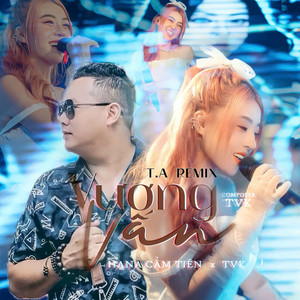 Vương Vấn (T.A Remix)