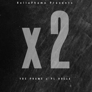 x2 (feat. Plug lyfe holla) [Explicit]