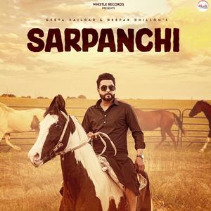 Sarpanchi (feat. Deepak Dhillion)