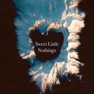 Sweet Little Nothings (Demo)
