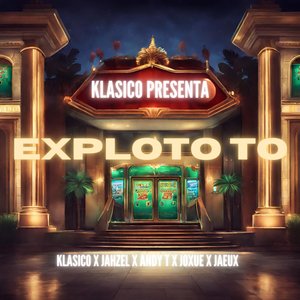 Exploto to [feat. joxue & Jaeux]