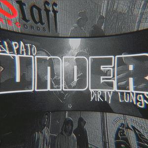Under (feat. DIRTY LUNGS, Zíngaro & Sem Cruz PS) (Explicit)