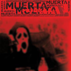 MUERTA (feat. V3RUS) [Explicit]