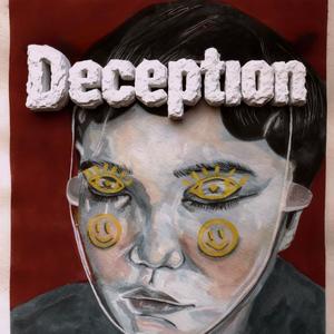 Deception (feat. Yung ruler) (Explicit)