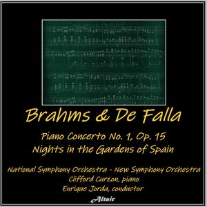 Brahms & De Falla: Piano Concerto NO. 1, OP. 15 - Nights in the Gardens of Spain - Nights in the Gardens of Spain: III. En Los Jardines De La Sierra De Córdoba