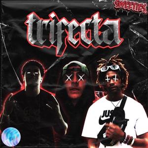 TRIFECTA (Explicit)