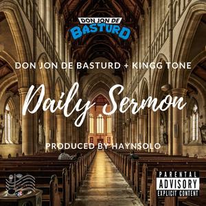 Daily Sermon(feat. Kingg Tone) (Explicit)